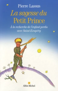 La sagesse du Petit Prince