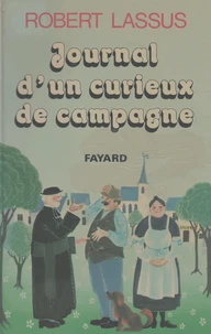 Le journal d'un curieux de campagne