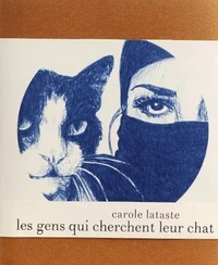 Les gens qui cherchent leur chat