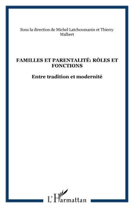 Familles et parentalité : rôles et fonctions