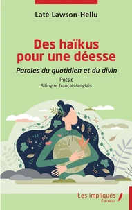 Des haïkus pour une déesse