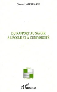 Du rapport au savoir à l'école et à l'université