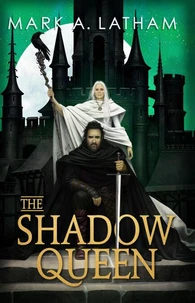 The Shadow Queen