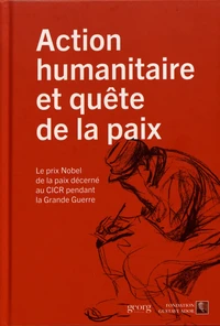 Action humanitaire et quête de la paix