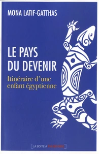 Le pays du devenir