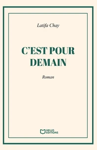 C'est pour demain
