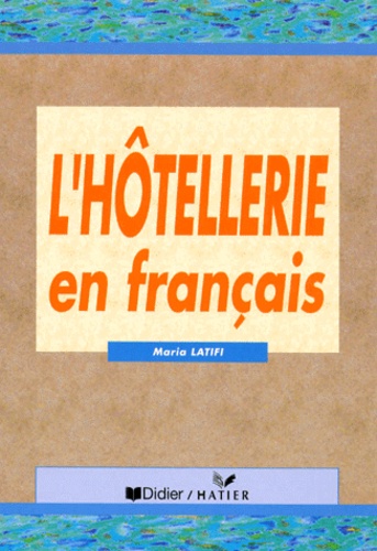  Latifi - L'Hotellerie En Francais.