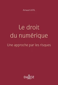 Le droit du numérique