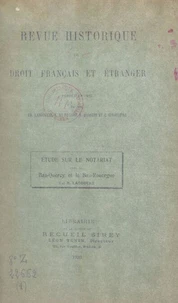 Étude sur le notariat dans le Bas-Quercy et le Bas-Rouergue