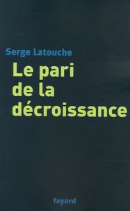 Le pari de la décroissance