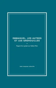 Emmanuel, les autres et les grenouilles