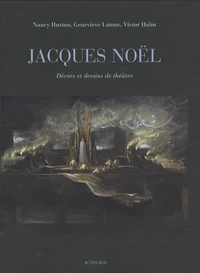 Jacques Noël, décors et dessins de théâtre