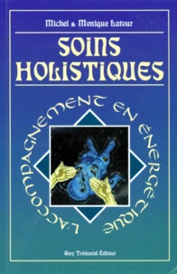 SOINS HOLISTIQUES.