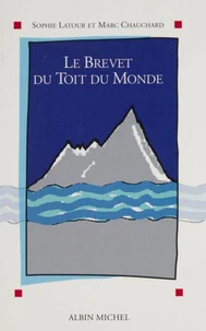 Le brevet du Toit du monde
