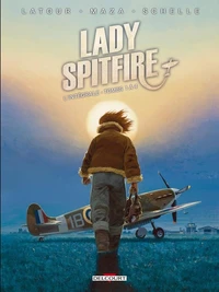 Lady Spitfire L'intégrale tomes 1 à 4