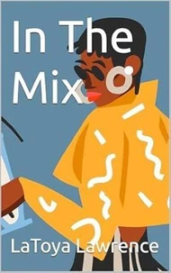 In The Mix