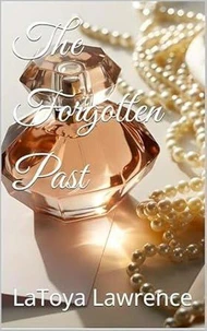 The Forgotten Past