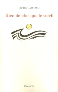 Rien de plus que le soleil