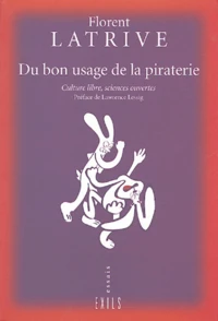Du bon usage de la piraterie