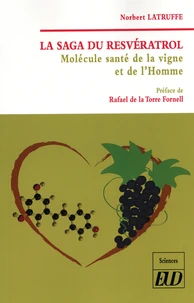 La saga du resvératrol