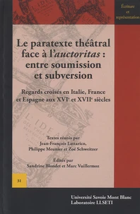 Le paratexte théâtral face à l'auctoritas : entre soumission et subversion