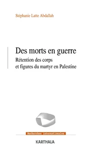 Des morts en guerre