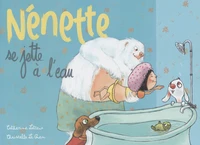 Nénette se jette à l'eau