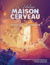 La Fabuleuse Maison Cerveau