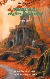 Thael'Aíz, Planet der Nemet * Band 3 *