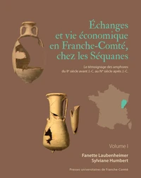 Echanges et vie économique en Franche-Comté chez les Séquanes