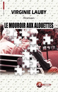 Le mouroir aux alouettes