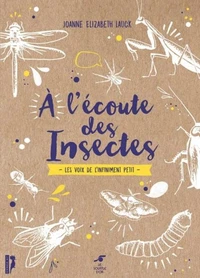 A l'écoute des insectes