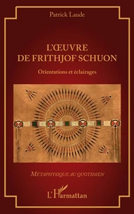 L’oeuvre de Frithjof Schuon