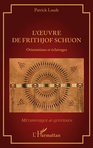 L’oeuvre de Frithjof Schuon