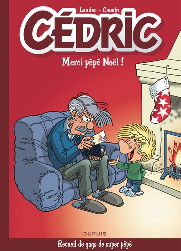 Cédric  Merci pépé Noël !