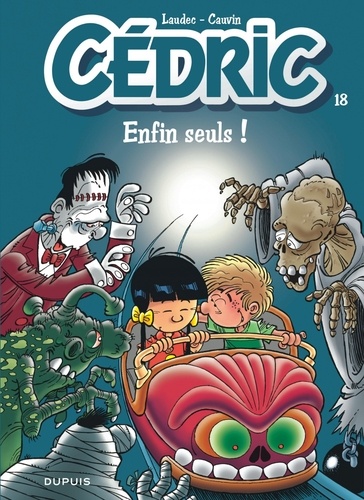 Cédric Tome 18 Enfin seuls ! - Occasion