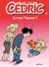  Laudec - Cédric Tome 23 : Je veux l'épouser.