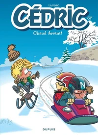 Cédric - Tome 37 - Chaud devant !