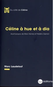 Céline à hue et à dia