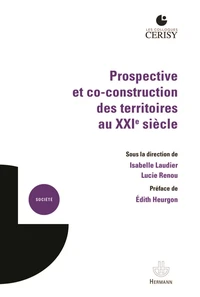 Prospective et co-construction des territoires au XXIe siècle