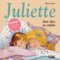 Juliette dort chez sa copine