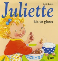 Juliette fait un gâteau