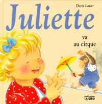 Juliette va au cirque