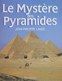 Le Mystère des Pyramides