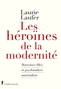 Les héroïnes de la modernité