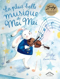 La plus belle musique de Mei Mei