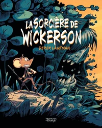 La sorcière de Wickerson