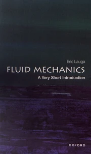 Fluid Mechanics: A Very Short Introduction