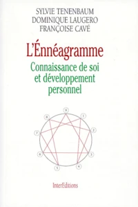 L'Enneagramme. Connaissance De Soi Et Developpement Personnel