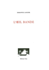 L'oeil bandé